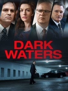 Dark Waters – El precio de la verdad